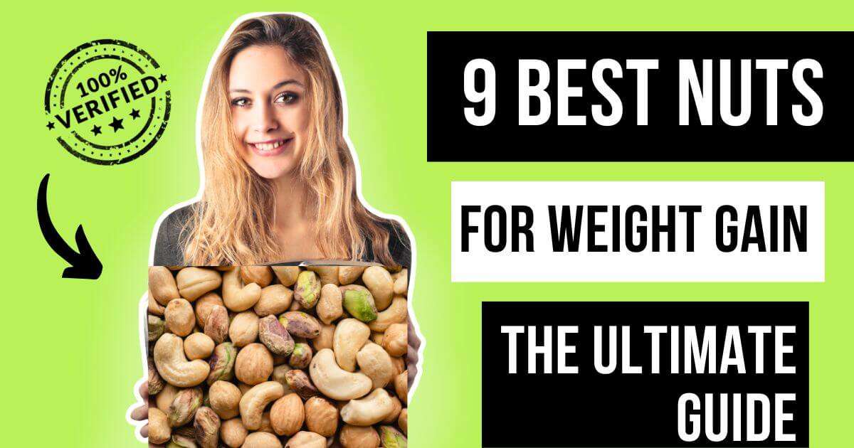 best nuts for weight gain