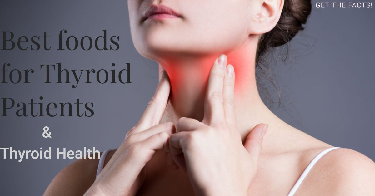 Best Foods for Thyroid
